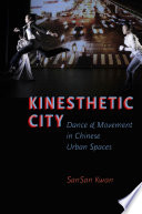 Kinesthetic City