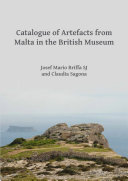 Catalogue of Artefacts from Malta in the British Museum
