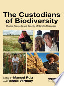 The Custodians of Biodiversity Book