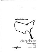 Drug Abuse Treatment Programs  National Directory 1972
