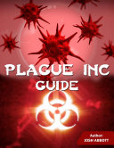 Plague Inc Guide