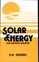 Solar Energy  The Infinite Source