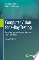 Computer Vision for X Ray Testing Book