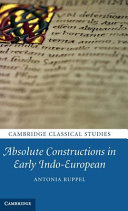 Absolute Constructions in Early Indo European