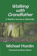 Walking with Grandfather