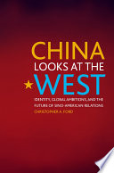 China Looks At The West