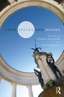 Read Pdf Civic Spaces and Desire