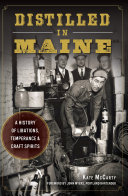 Distilled in Maine
