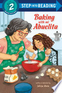 Baking with Mi Abuelita