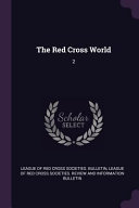 The Red Cross World: 2
