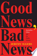 Good News  Bad News