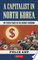 Capitalist in North Korea Book