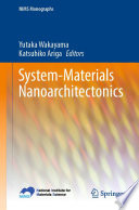 System Materials Nanoarchitectonics Book