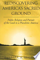 Rediscovering America s Sacred Ground Book