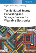 Textile-Based Energy Harvesting and Storage Devices for Wearable Electronics
