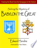Solving the Mystery of Babylon the Great