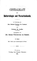 Zentralblatt für Bakteriologie, Parasitenkunde, Infektionskrankheiten und Hygiene. 1. Abt., Medizinisch-hygienische Bakteriologie, Virusforschung und Parasitologie. Originale