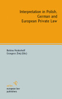 Interpretation in Polish  German and European Private Law