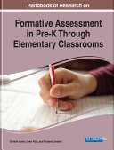 Handbook of Research on Formative Assessment in Pre-K Through Elementary Classrooms