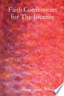 Faith Confessions for the Journey Book