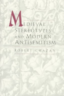 Medieval Stereotypes and Modern Antisemitism