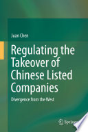 Regulating the Takeover of Chinese Listed Companies Book PDF