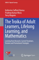 The Troika of Adult Learners  Lifelong Learning  and Mathematics