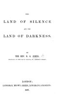 The Land of Silence and the Land of Darkness