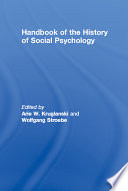Handbook of the History of Social Psychology Book