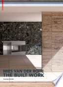Mies van der Rohe     The Built Work
