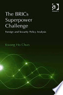 The BRICs Superpower Challenge