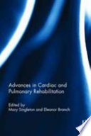 Advances in Cardiac and Pulmonary Rehabilitation Book