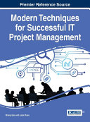 Modern Techniques for Successful IT Project Management
