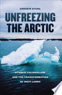Unfreezing the Arctic