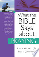 What the Bible Says about Praying Book