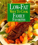 Low Fat Ways to Cook Family Favorites