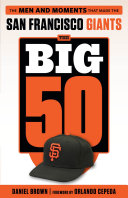 Big 50  San Francisco Giants