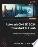 Autodesk Civil 3D 2024 from Start to Finish Book PDF