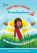 Our Daily Bread for Preschoolers Book PDF