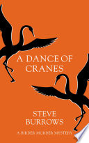 A Dance of Cranes PDF Book By Steve Burrows