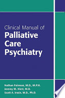 Clinical Manual of Palliative Care Psychiatry Book