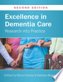 Excellence In Dementia Care  Research Into Practice Book