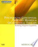 Psychosocial Conceptual Practice Models in Occupational Therapy