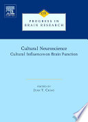 Cultural Neuroscience  Cultural Influences on Brain Function