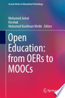 Open Education  from OERs to MOOCs Book