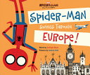 Spider Man  Far From Home  Spider Man Swings Through Europe