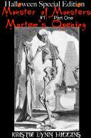 Halloween Special Edition : Monster of Monsters #1 Part One : Mortem's Opening Pdf/ePub eBook