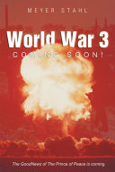 World War 3 Coming Soon!
