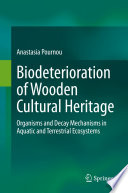 Biodeterioration of Wooden Cultural Heritage Book