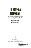 To Save an Elephant